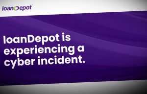 LoanDepot says about 17 million customers had personal data and Social Security numbers stolen during cyberattack