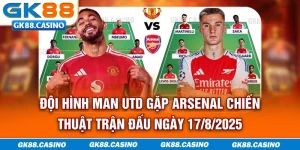 doi-hinh-man-utd-gap-arsenal-chien-thuat-tran-dau-ngay-1782025